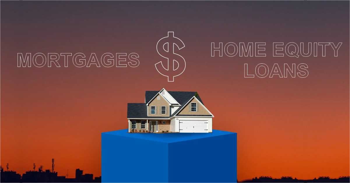 mortgages vs home equity loans